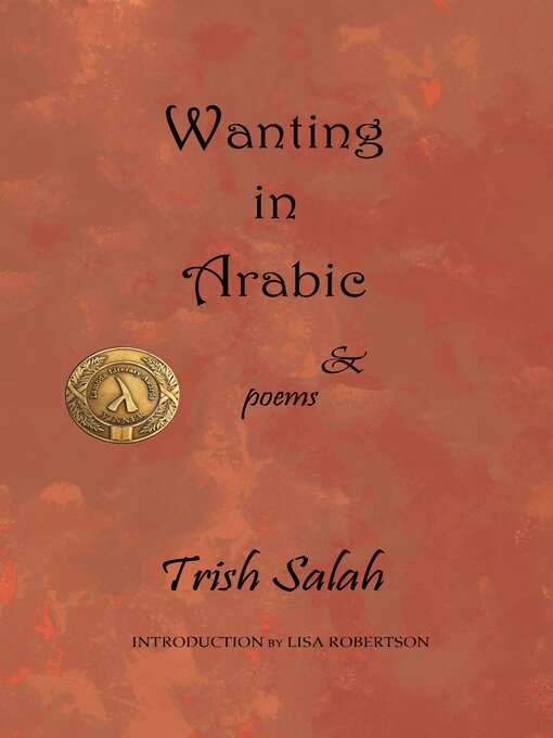 Title details for Wanting in Arabic by Trish Salah - Wait list